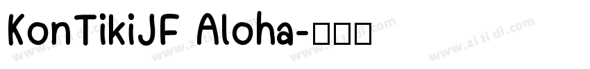 KonTikiJF Aloha字体转换